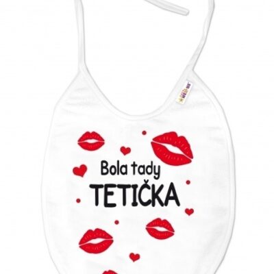 Baby Nellys: Podbradník Bola tady Tetička (biely)