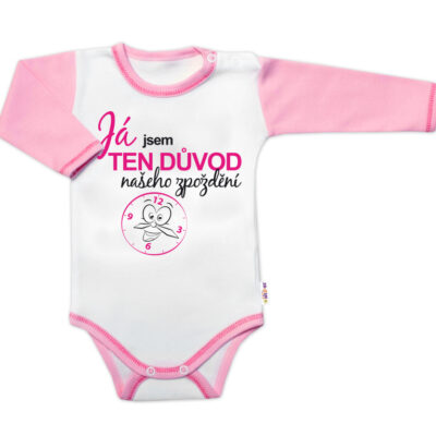 Body dlhý rukáv s vtipným textom Baby Nellys, Já jsem TEN DŮVOD našeho zpoždění, holka