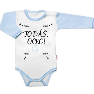 Body dlhý rukáv s vtipným textom Baby Nellys, TO DÁŠ OCKO, veľ. 86, kluk