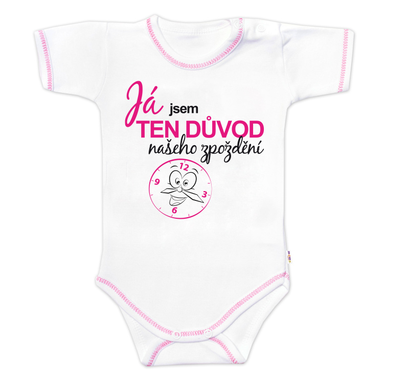 Body kr.rukáv s vtipným textom Baby Nellys, Já jsem TEN DŮVOD našeho zpoždění,vel.74 holka