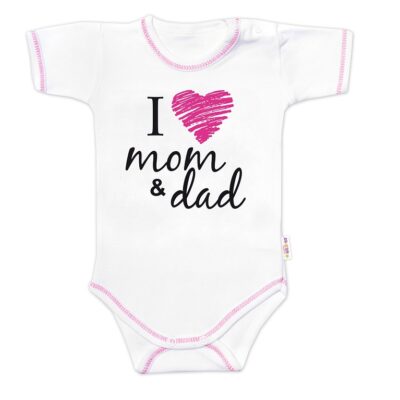 Body krátky rukáv Baby Nellys, I love mom & dad, holka, veľ. 62