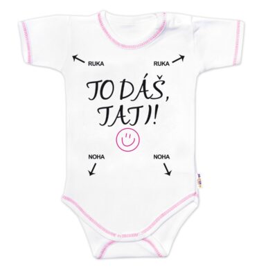 Body krátky rukáv s vtipným textom Baby Nellys, To dáš Tati!, veľ. 86, holka