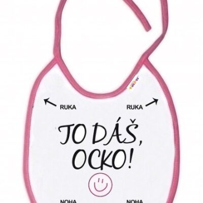 Nepremokavý podbradník Baby Nellys TO DÁŠ OCKO! ružový